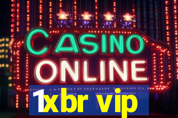 1xbr vip